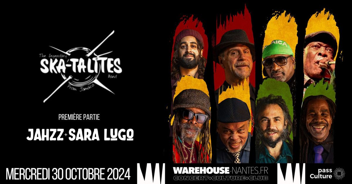 The SKATALITES en concert au Warehouse \u00e0 Nantes ! + JAHZZ et SARA LUGO - 19\u20ac