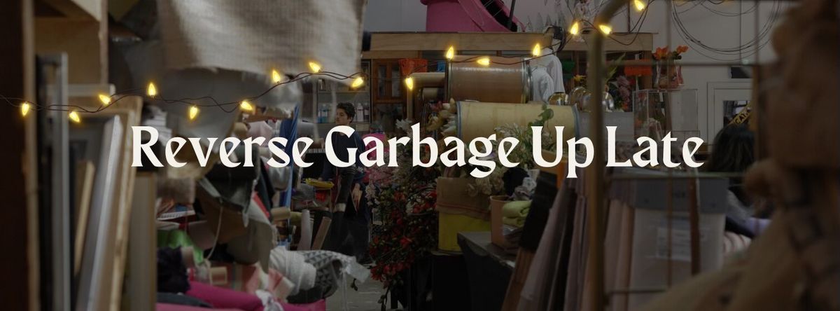 Reverse Garbage Up Late - Dreaming of a DIY Christmas