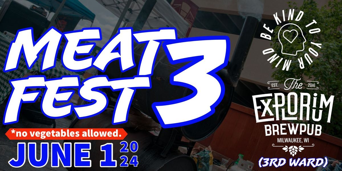 MeatFest3 (2024)