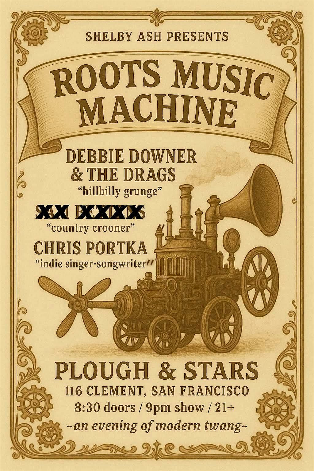 ROOTS MUSiC MACHiNE: Debbie Downer & The Drags + Chris Portka