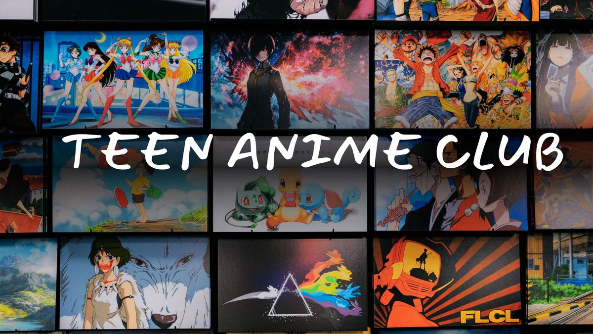 Teen Anime Club