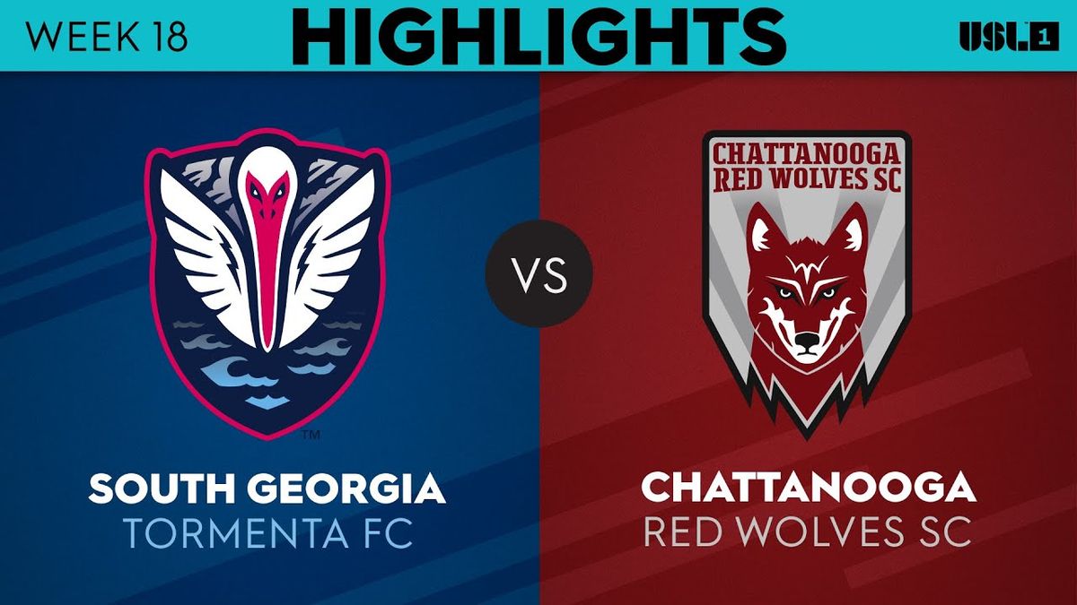 Chattanooga Red Wolves SC vs. South Georgia Tormenta FC