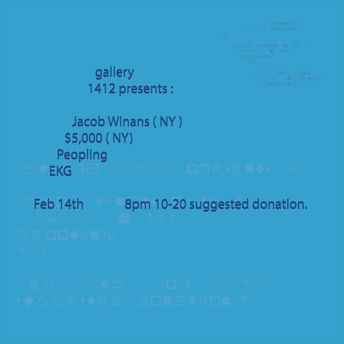 Jacob Winans (NY) \/ $5000 dollars (NY) \/ Peopling \/ EKG