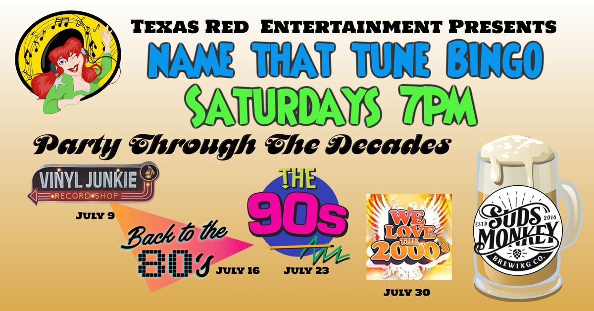 Suds Monkey Kitchen & Brewery presents Saturday Night Name That Tune with Texas Red BINGO @7PM