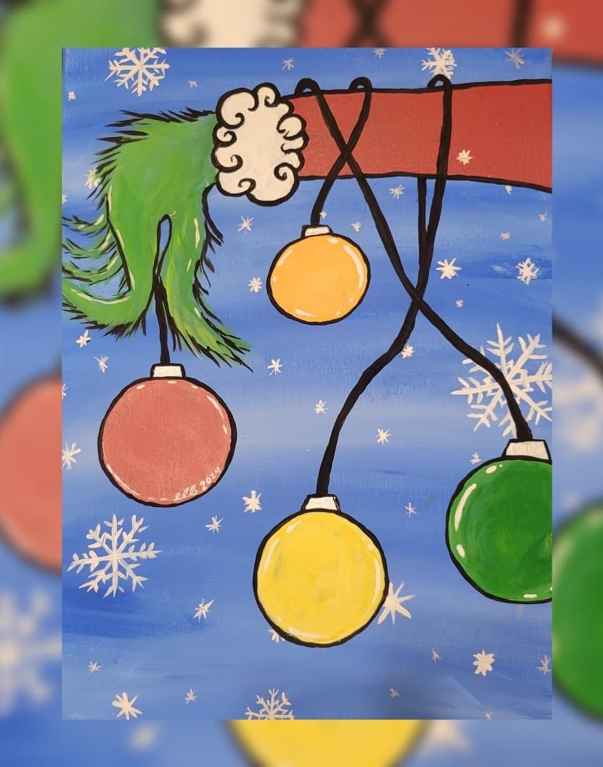 The Grinch Stole My Ornaments Paint Night \ud83e\udd28\ud83c\udf84