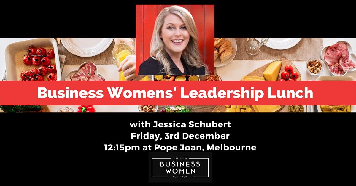 Melbourne, BWA: Business Women's Leadership Lunch