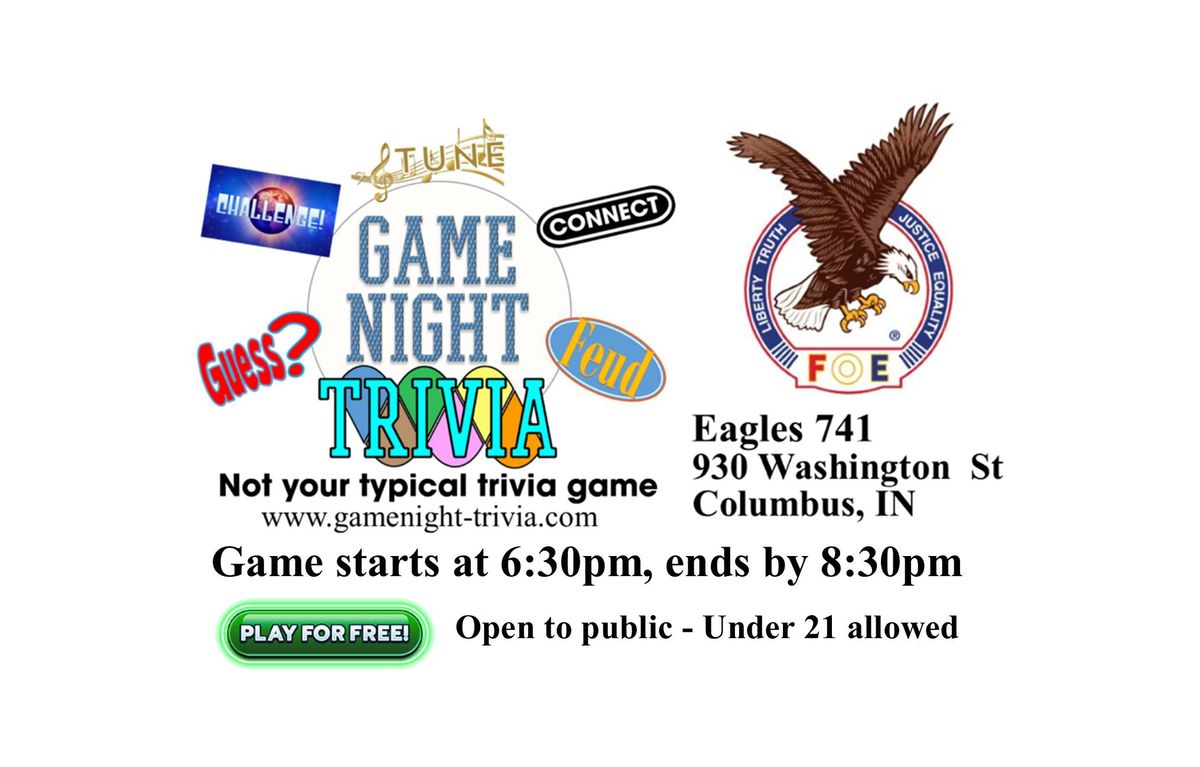 Game Night Trivia at Eagles 741