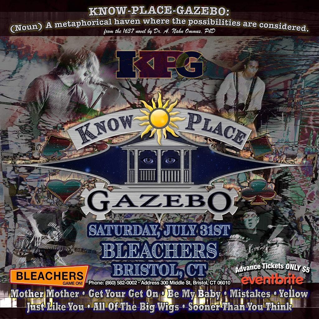Know Place Gazebo At Bleachers Bleachers Bristol 31 July 21