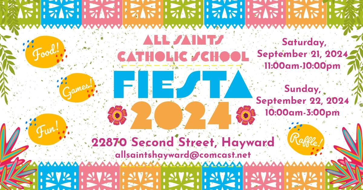 All Saints Fiesta 2024