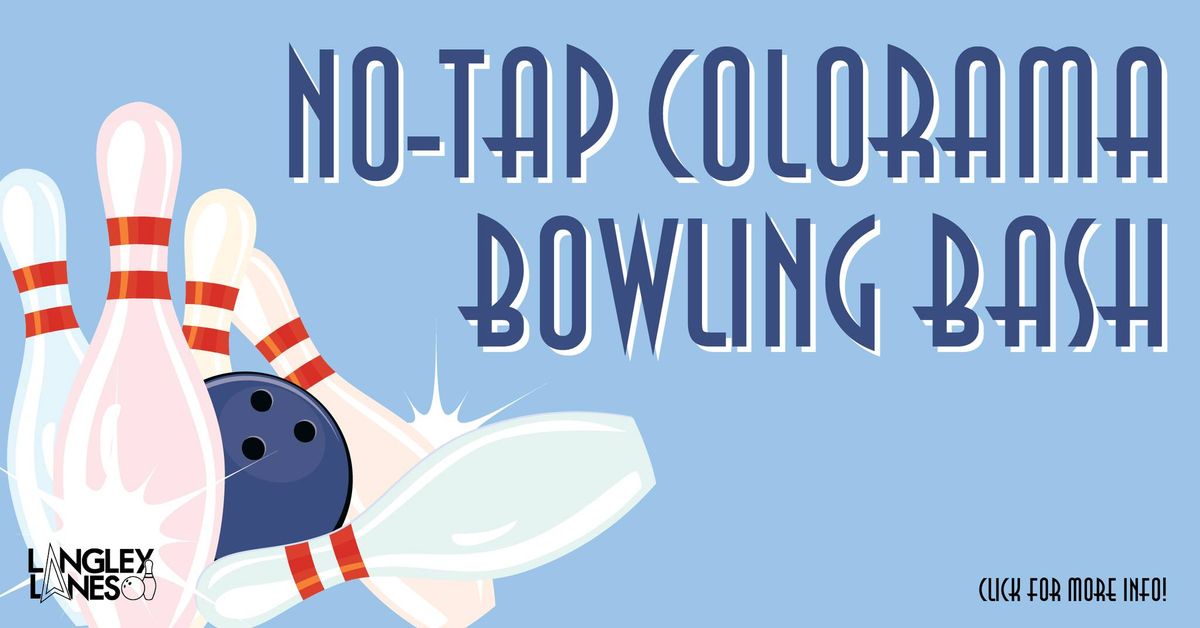 No-Tap Colorama Bowling Bash