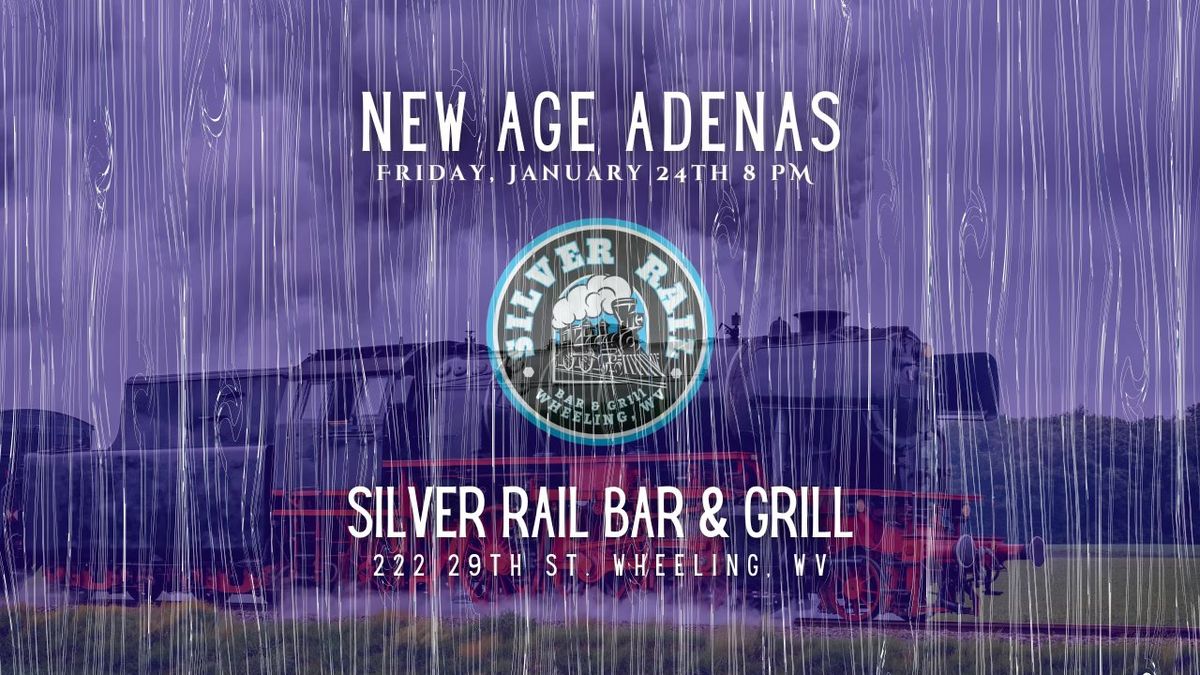 New Age Adenas At The Silver Rail Bar & Grill 