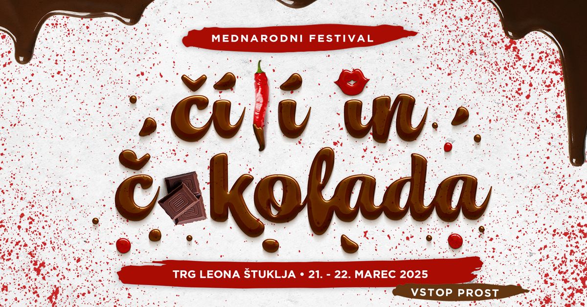 Mednarodni festival \u010cili in \u010cokolada #6