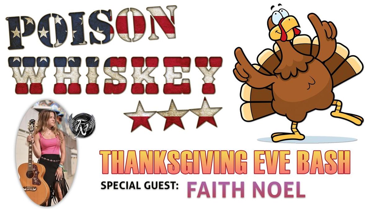 Poison Whiskey at Stables Thanksgiving Eve Bash!