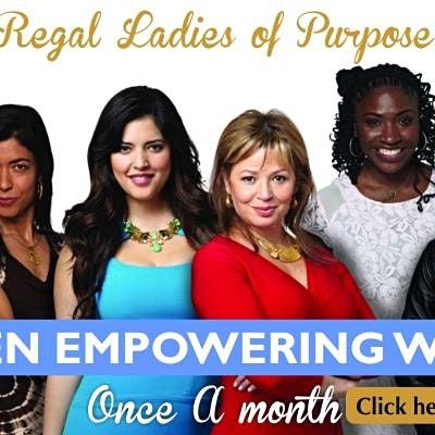 Regal Ladies of Purpose