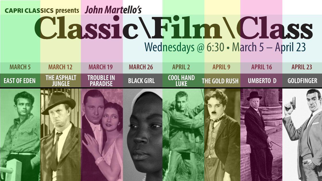 John Martello's Classic Film Class