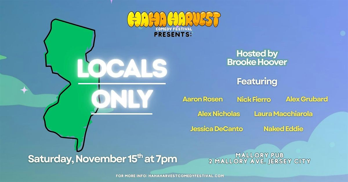 Ha Ha Harvest Comedy Fest Presents: Locals Only