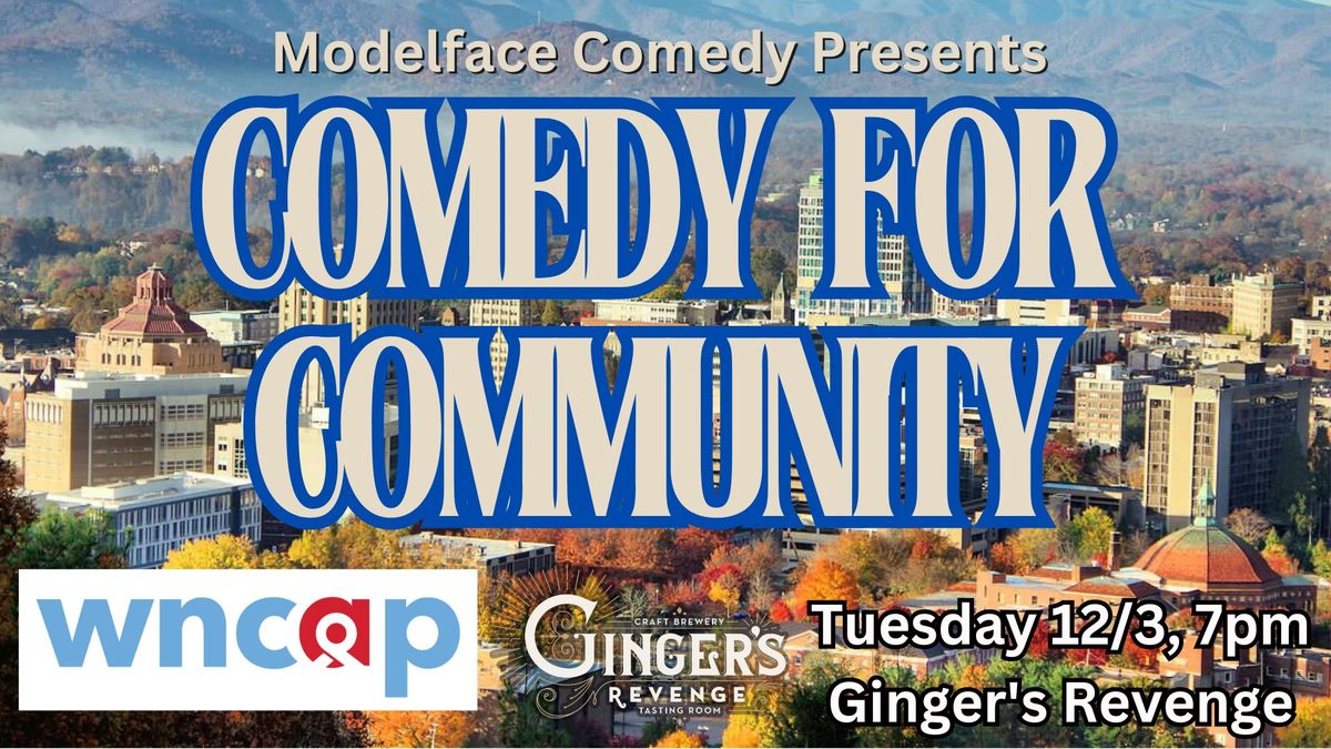 Comedy for Community supporting WNCAP