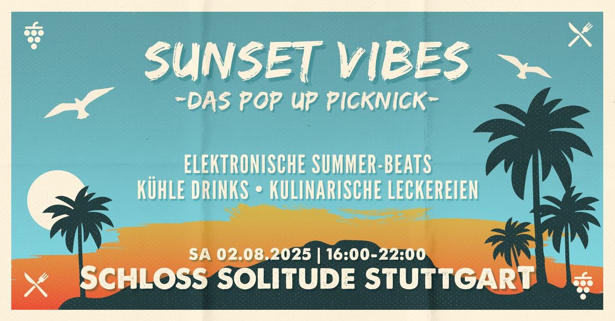 Sunset Vibes Stuttgart - Das Pop Up Picknick (Saturday Edition)