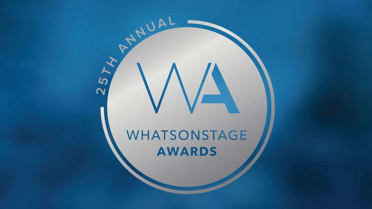 The 25th Annual WhatsOnStage Awards