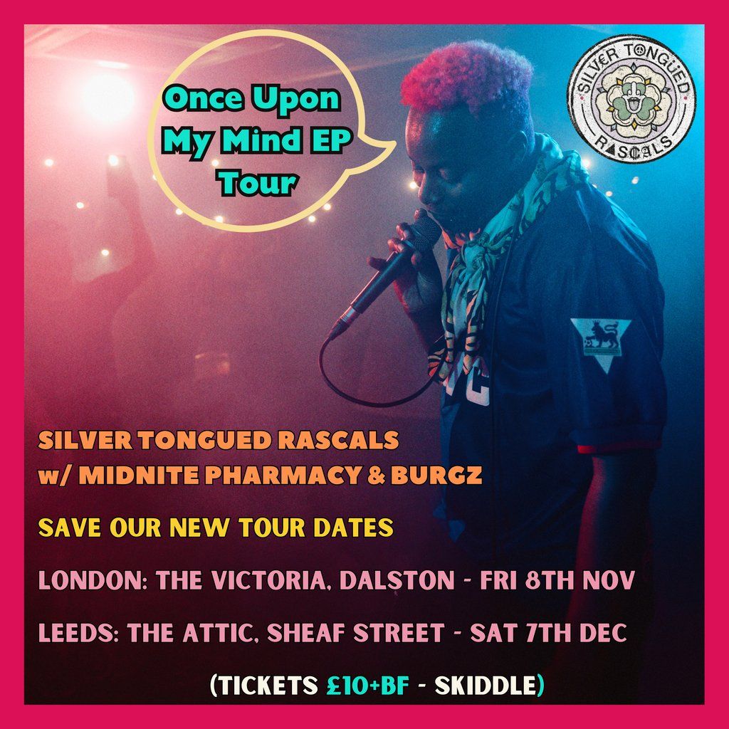 Silver Tongued Rascals 'Once Upon my Mind' EP Tour - Leeds