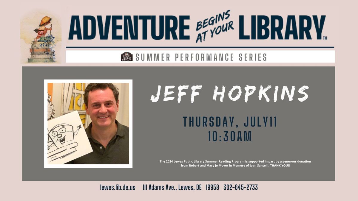 Kids' Summer Reading Performance: \u201cPictures Come to Life\u201d Drawing\/Storytelling with Jeff Hopkins
