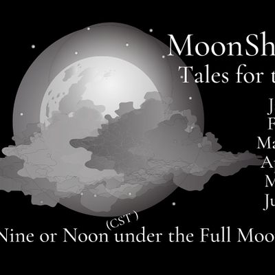 MoonShine Stories; Tales for a Full Moon