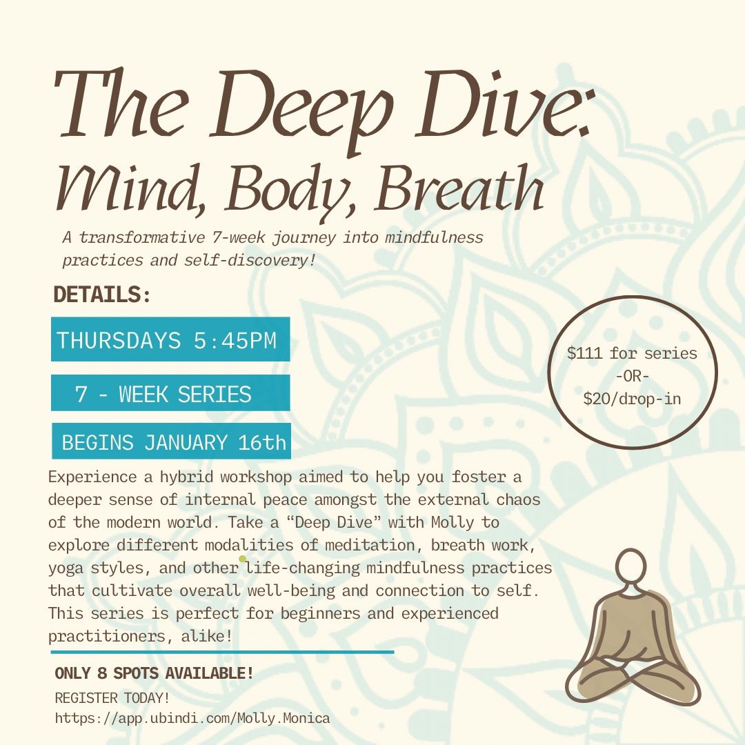 The Deep Dive: A 7-Week Mindfulness Journey