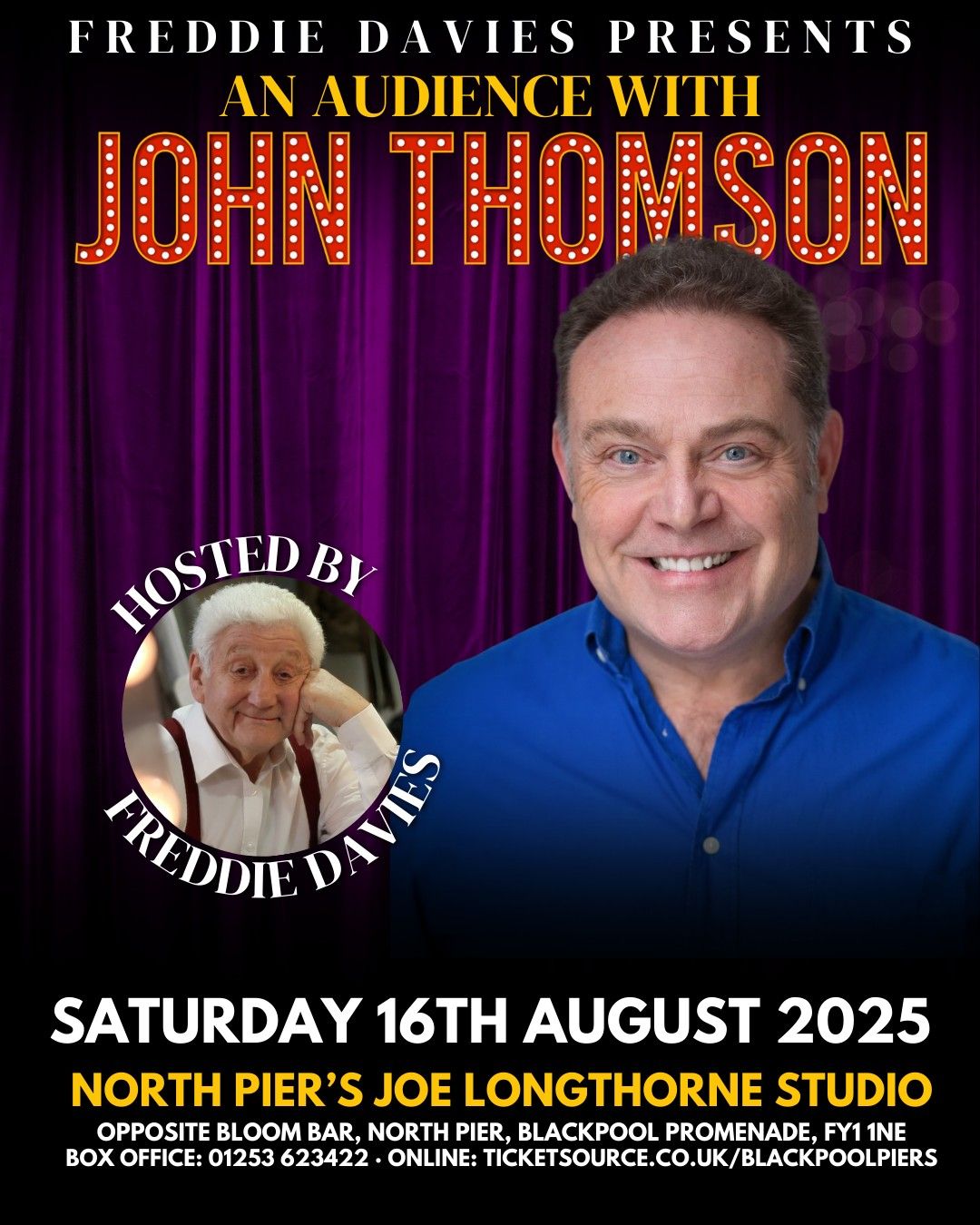 FREDDIE DAVIES PRESENTS 'AN AUDIENCE WITH JOHN THOMSON'