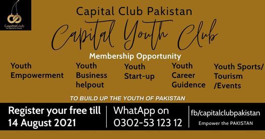 Capital Youth Club Membership Capital Club Pakistan Islamabad 14 August To 28 August