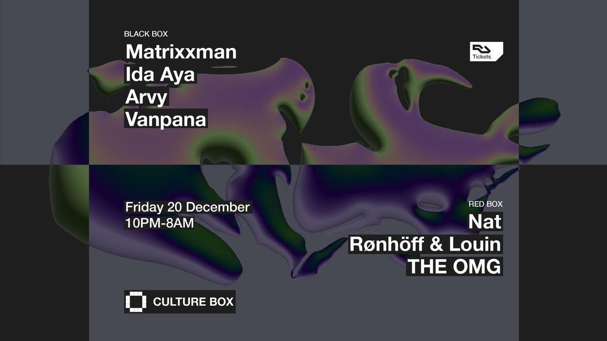 Matrixxman \/ Ida Aya \/ Arvy \/ Vanpana \/ Nat \/ R\u00f8nh\u00f6ff & Louin \/ THE OMG