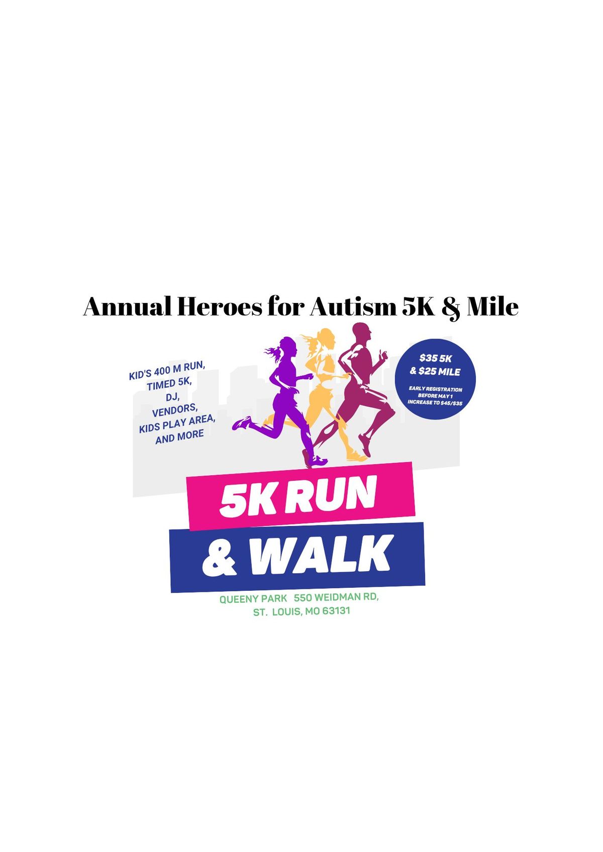 7th Annual Heroes for Autism 5K and Mile