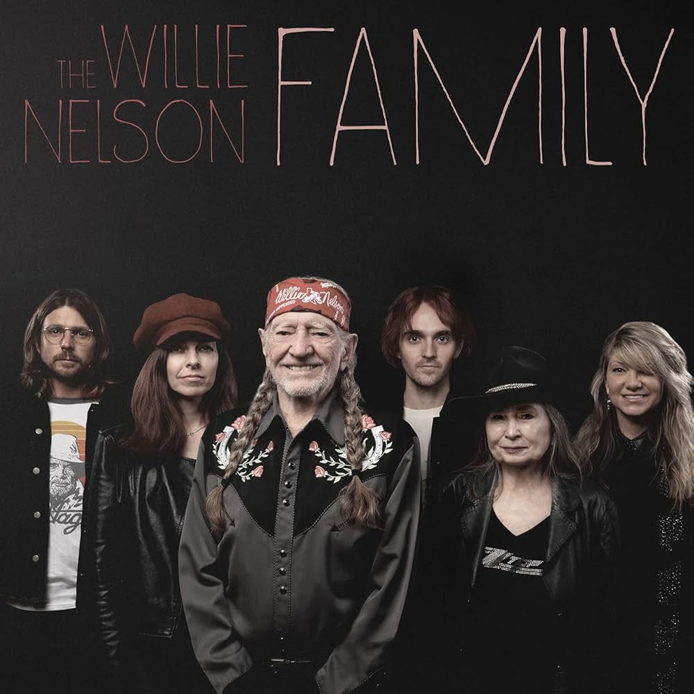 Willie Nelson and Family