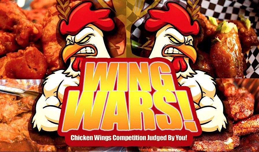Wing Wars! Chicken Wing Competition!