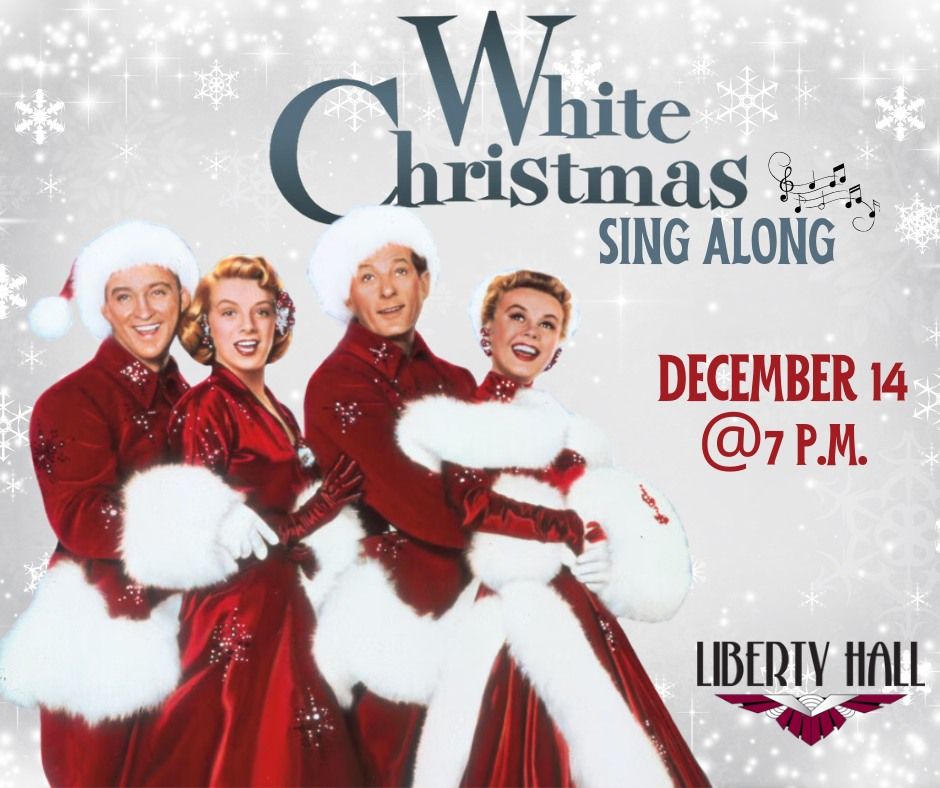 White Christmas: Sing Along