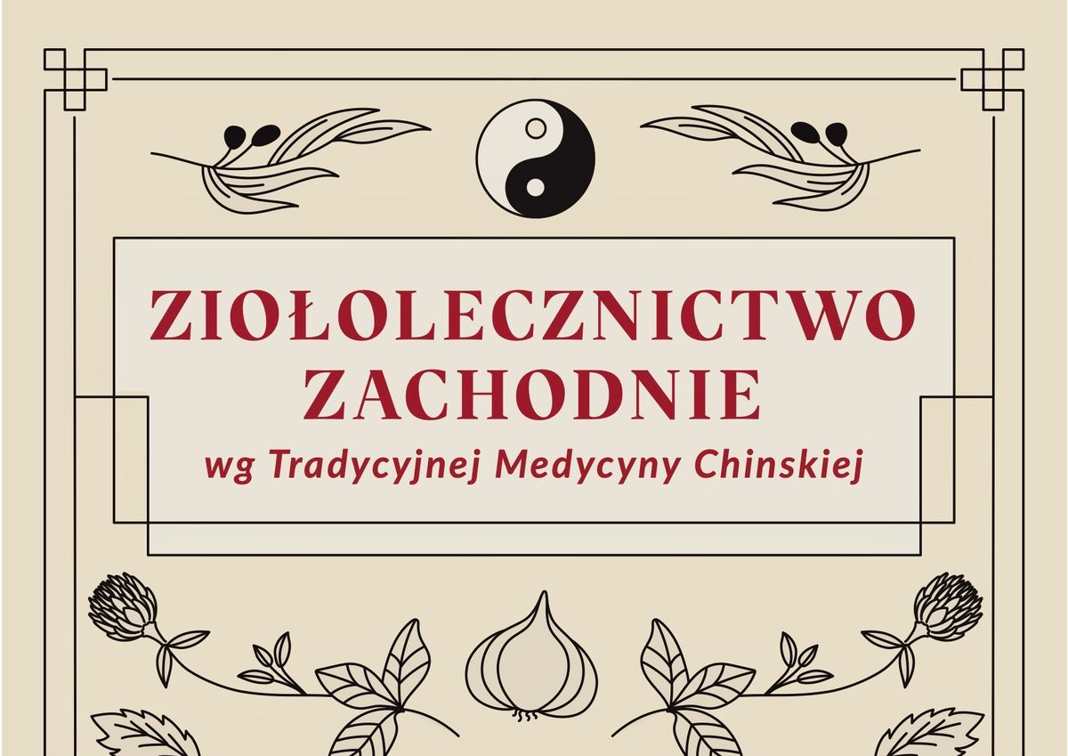 Zio\u0142olecznictwo Zachodnie w uj\u0119ciu TMC -  kurs dla ka\u017cdego 