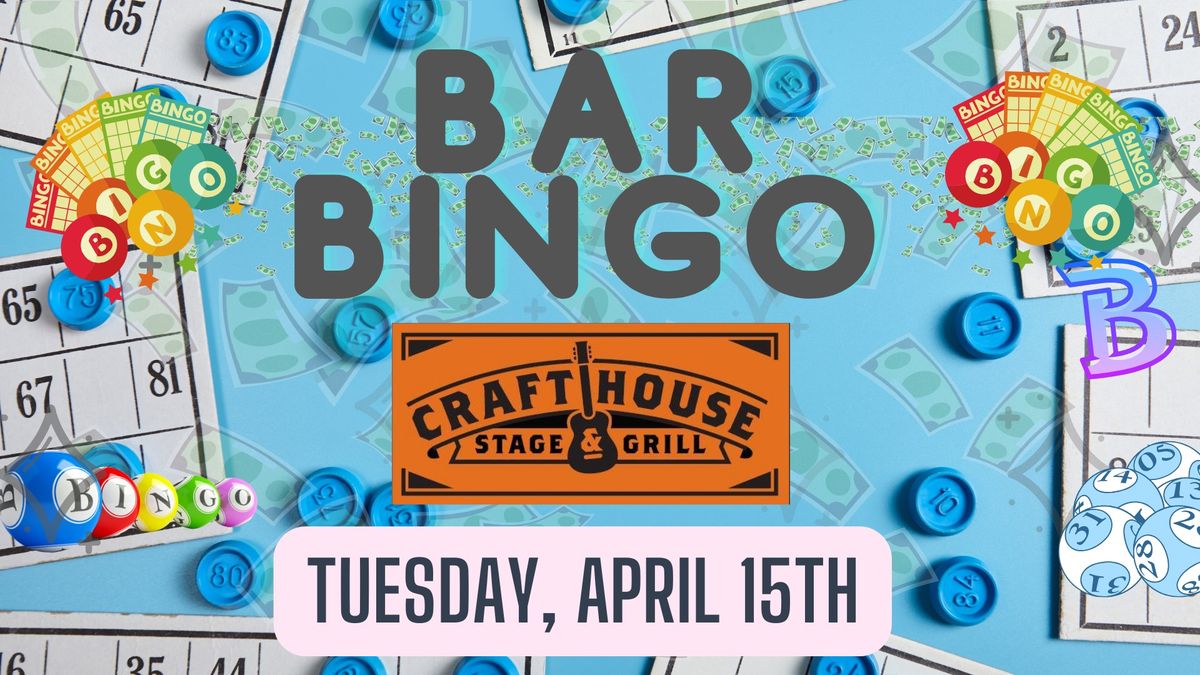 Bar Bingo at the Crafthouse Stage & Grill