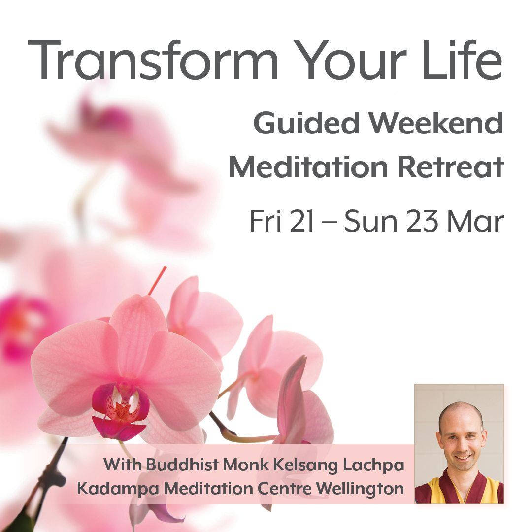 Transform Your Life: guided weekend retreat