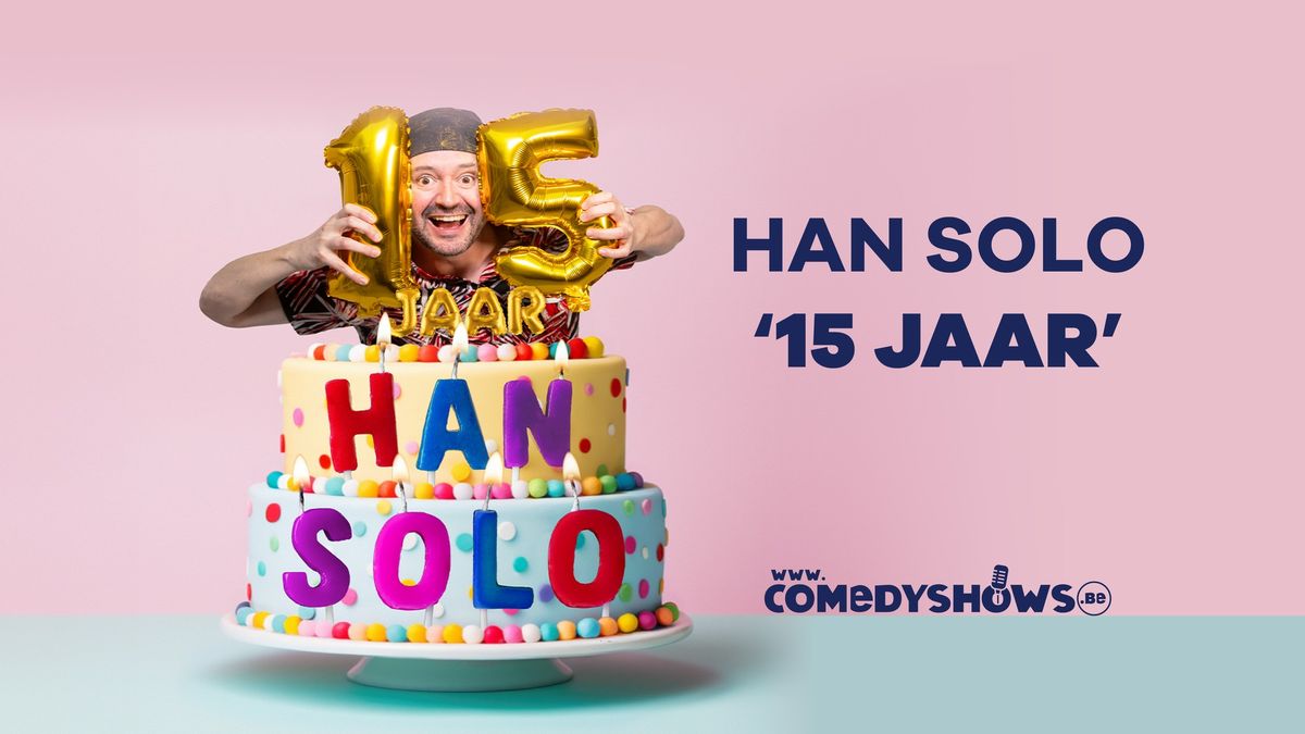 "15 jaar Han Solo" - Gent