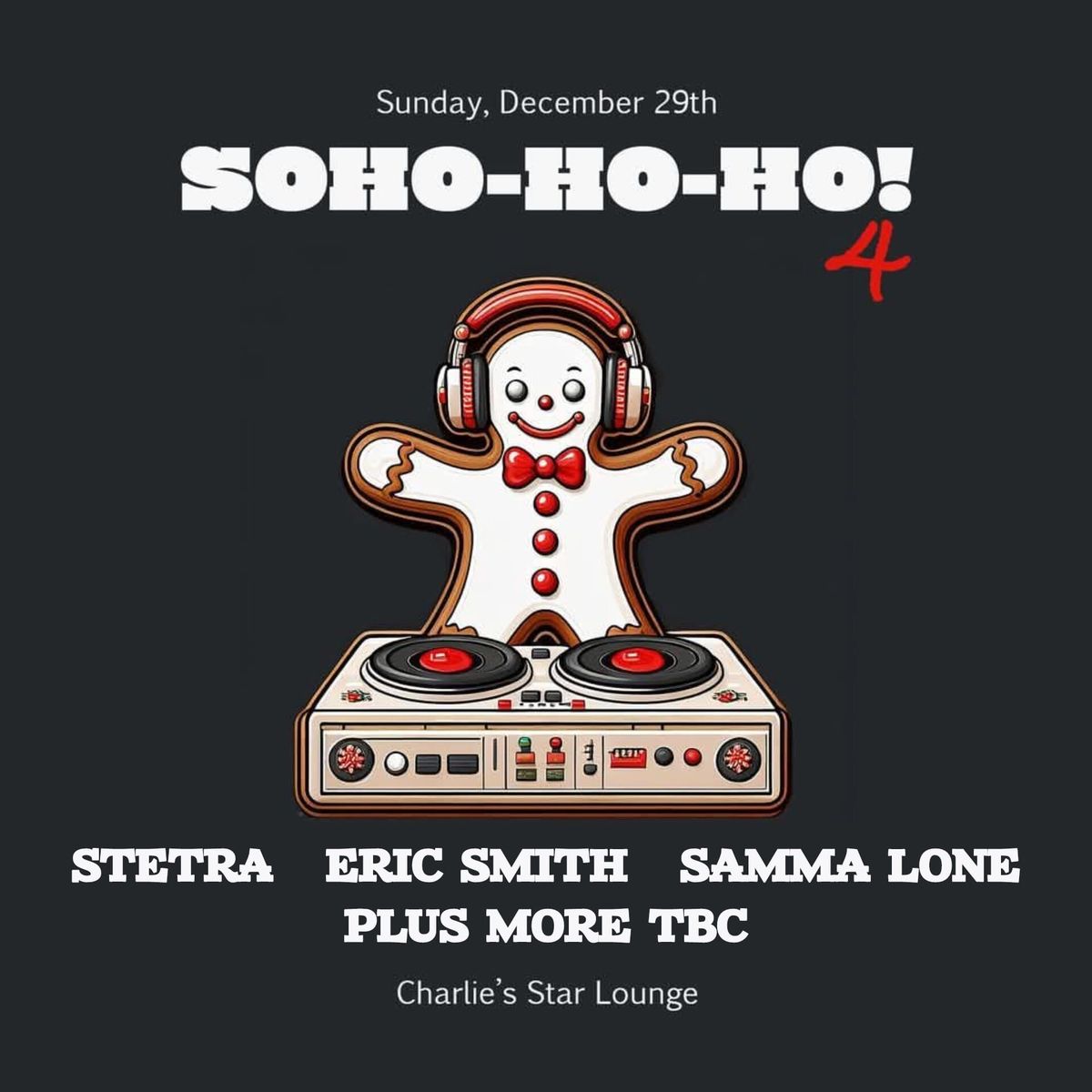 SOHO-HO-HO! 4 : Charlie's Star Lounge : 12\/29