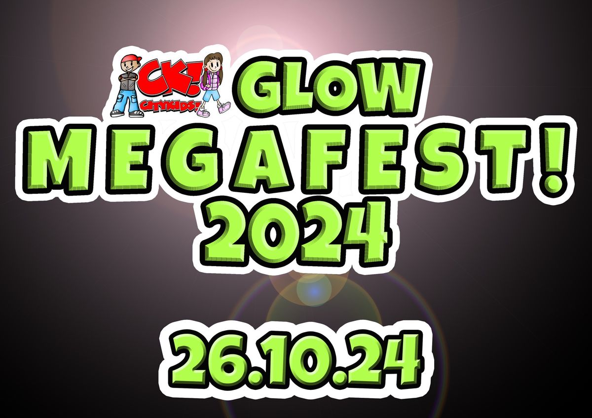 CK GLOW MEGA FEST 2024