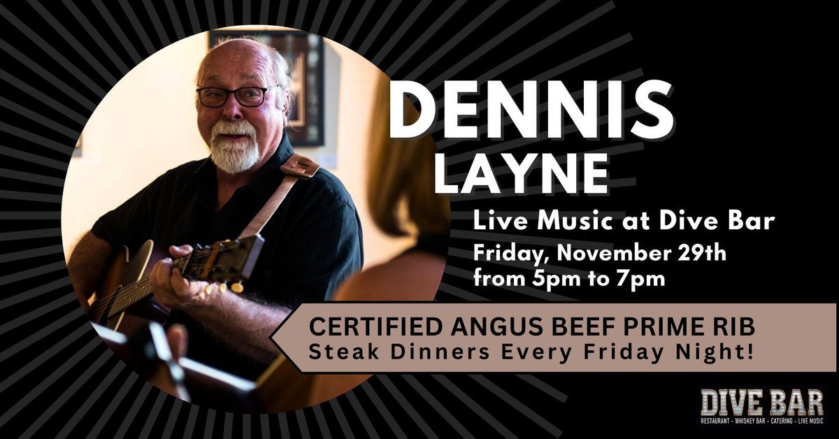 Dennis Layne at Dive Bar 