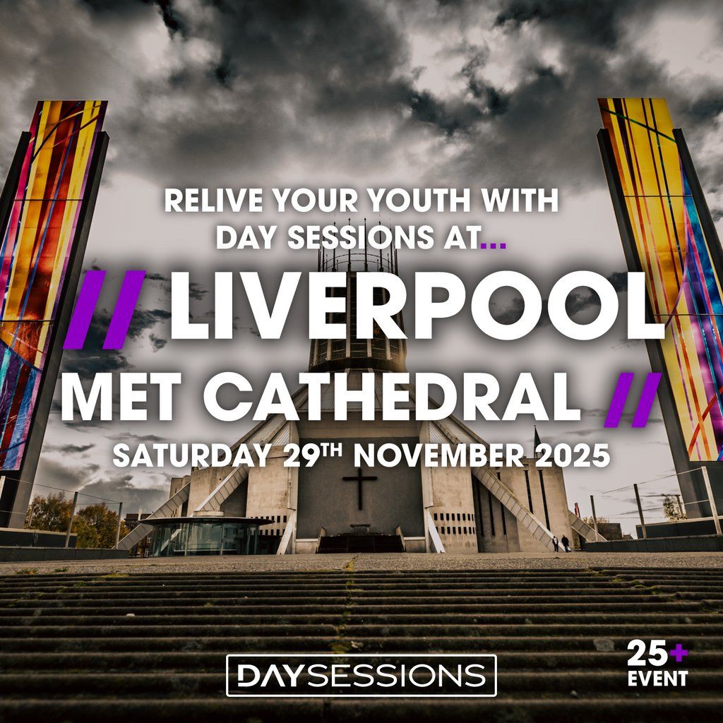 DAY SESSIONS - Liverpool