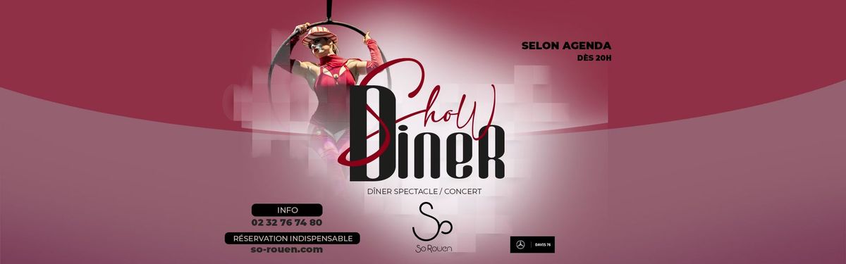 Show Diner | So Rouen