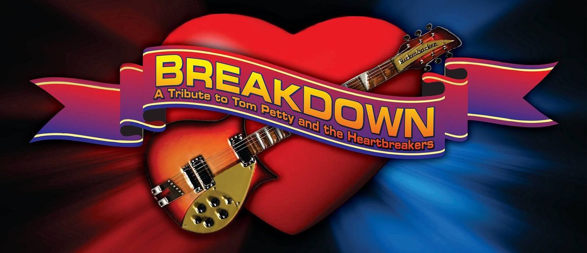 Breakdown - A Tribute to Tom Petty