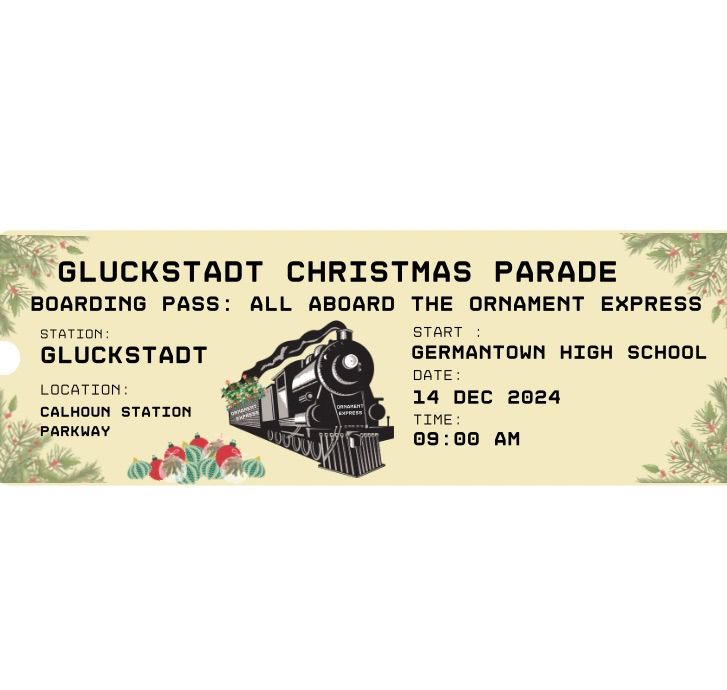 Gluckstadt Christmas Parade- \u201cALL ABOARD THE ORNAMENT EXPRESS\u201d