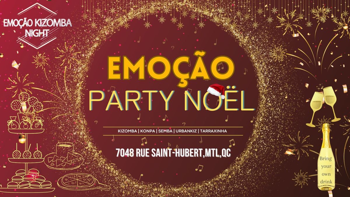 EMO\u00c7\u00c3O KIZOMBA NIGHT \u2013 PARTY DE NO\u00cbL