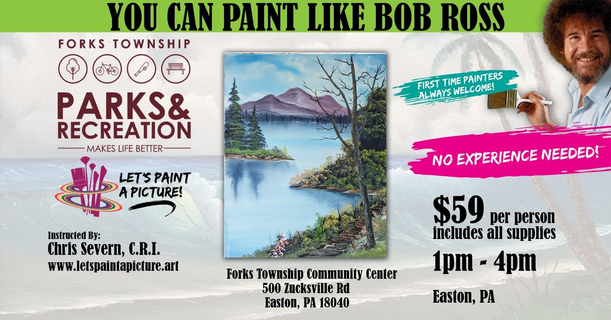 Paint Like Bob Ross, Easton, PA