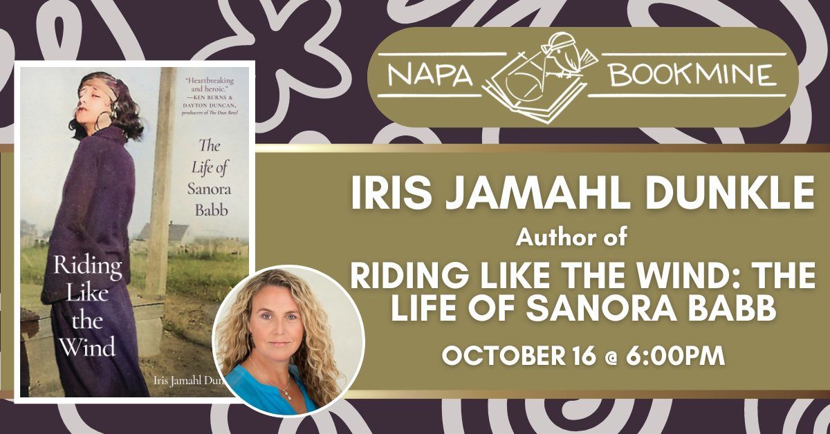 Author Event: Riding Like the Wind: The Life of Sanora Babb by Iris Jamahl Dunkle