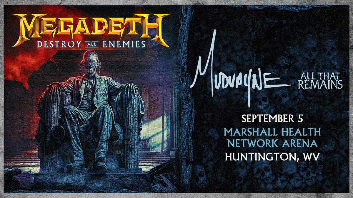 Megadeth - Destroy All Enemies Tour w\/ Mudvayne and All That Remains