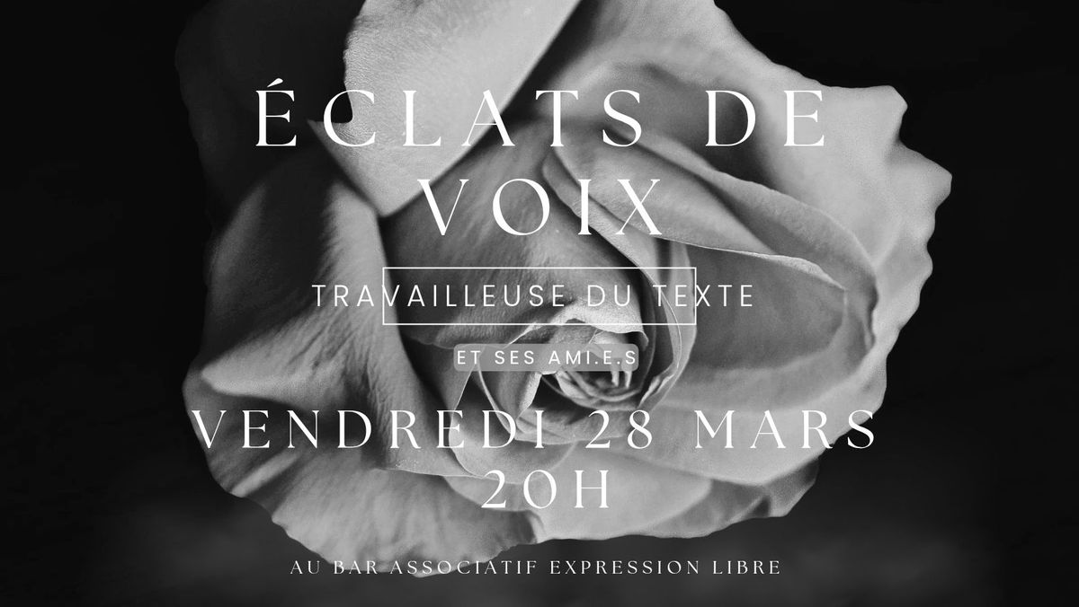 \u00c9clats de voix: concert de po\u00e9sie \u00e0 voix haute